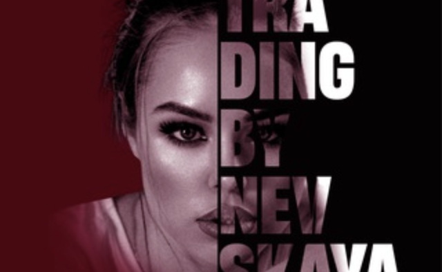 Trading by Nevskaya: отзывы, анализ деятельности трейдера Владислава Невская