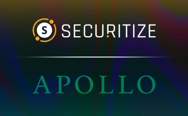 Apollo и Securitize объявили о партнерстве, для токенизации сферы кредитования