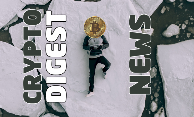 Дайджест: главные новости криптовалют за неделю Дайджест: главные новости криптовалют за неделю