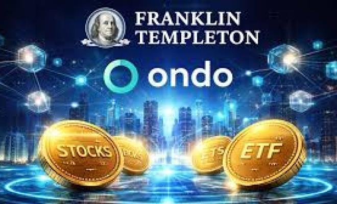 Franklin Templeton и Ondo объединяются для токенизации ETF Franklin Templeton и Ondo объединяются для токенизации ETF